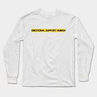 Emotional Support Human Long Sleeve T-Shirt